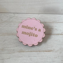 Load image into Gallery viewer, Mine's a Mojito Pink Wooden Pin Badge | Engraved Plywood | Funny Cocktail Gift